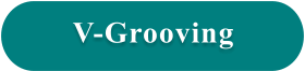 V-Grooving